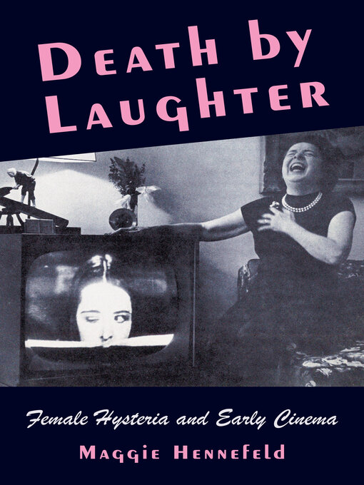 Title details for Death by Laughter by Maggie Hennefeld - Available